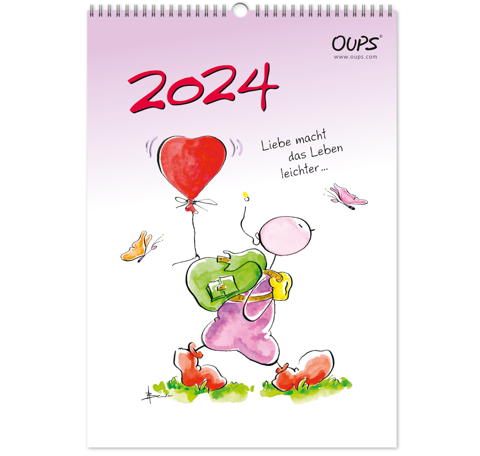 OUPS-Wandkalender 2024 - Mit liebenswerten Lebensweisheiten in Wort und Bild.